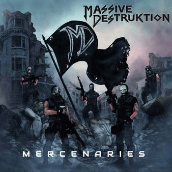 Massive Destruktion : Mercenaries